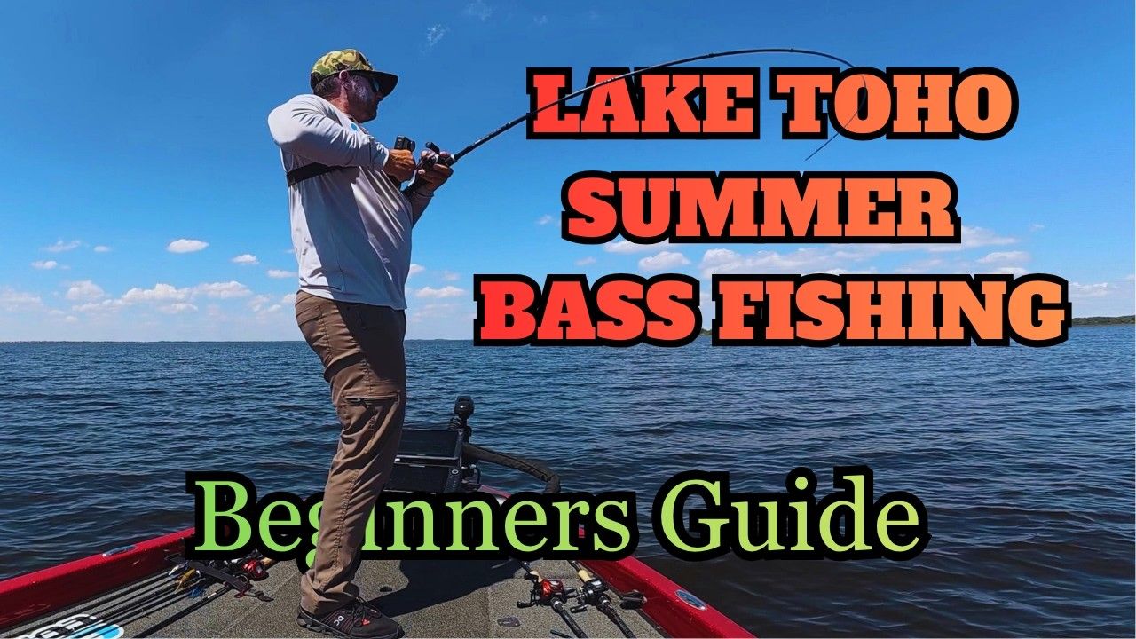 YouTube thumbnail for Lake Toho Summertime Bass Fishing | Beginners guide to Lake Toho summer bass fishing top techniques